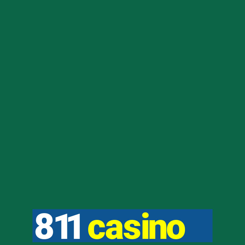 811 casino